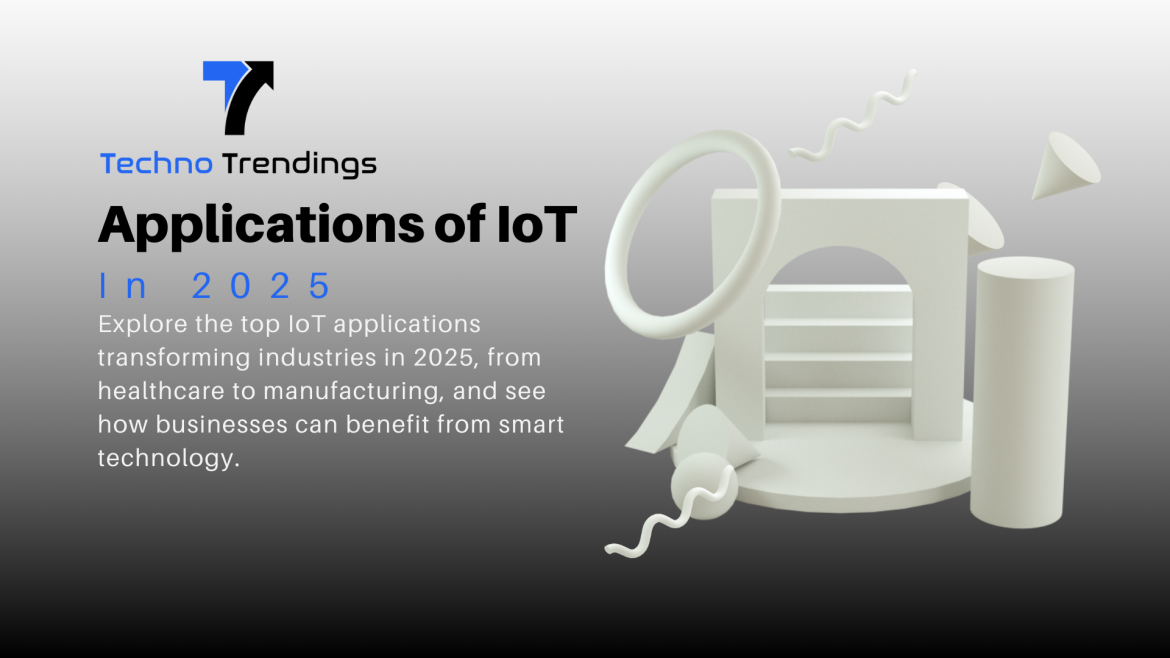 applications of iot applications of iot